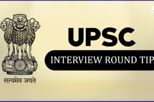 Artboard-5 UPSC Interview Round Tips